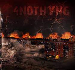 4 Nothing : 4Nothyng